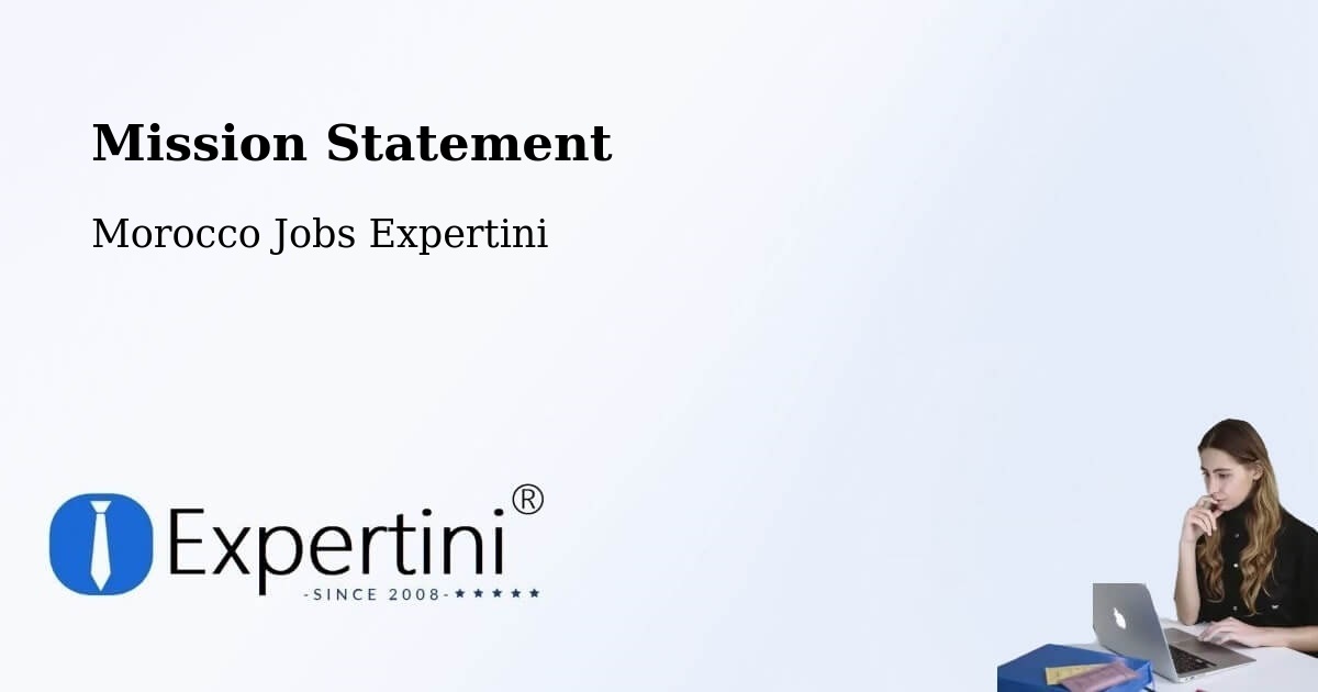 Corporate Mission – Aïn Leuh - Morocco Jobs Expertini